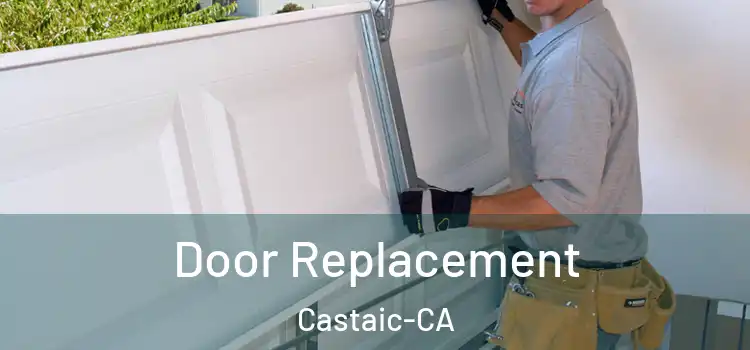 Door Replacement Castaic-CA