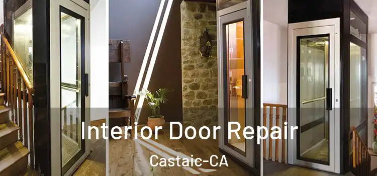  Interior Door Repair Castaic-CA