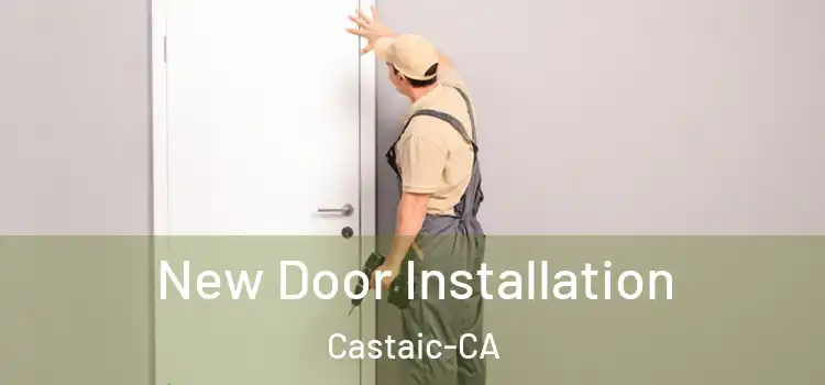  New Door Installation Castaic-CA